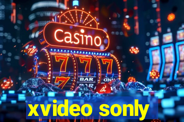 xvideo sonly